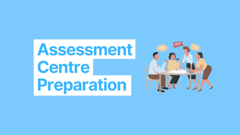 How to Prepare for an Assessment Centre: A Step-by-Step Guide